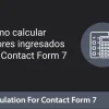 Cómo calcular valores ingresados por contact form 7